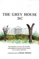 The Grey House DC 1469746360 Book Cover