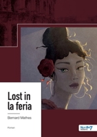 Lost in la feria 2383512265 Book Cover