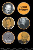 Critical Heidegger 0415129508 Book Cover
