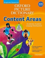 Oxford Picture Dictionary for the Content Areas English/Spanish Dictionary (Oxford Picture Dictionary for the Content Areas 2e) 0194525023 Book Cover