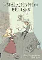 le marchand de betises 2896511652 Book Cover