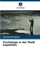 Fischsilage in der Stadt Zapotitlán (German Edition) 6206455831 Book Cover