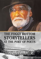 The Foggy Bottom Storytellers at The Port of Poets 1664127895 Book Cover