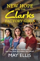 New Hope for the Clarks Factory Girls 1836339135 Book Cover