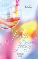 A foreign feeling 1539721086 Book Cover