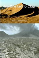No One Left to Clap 0977584437 Book Cover