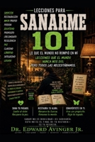 SÁNARME 101: El mundo no me quebró (STREET LESSONS) (Spanish Edition) B0H9JJSVFG Book Cover