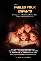 Fables pour enfants Une superbe collection de fables et de contes de fées fantastiques. (Vol.8): Des histoires uniques, amusantes et relaxantes à ... passionner pour la lecture (French Edition) B0CSKQRG64 Book Cover