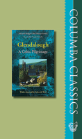 Glendalough: A Celtic Pilgrimage 1782181660 Book Cover