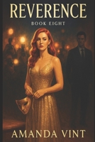 Reverence: Live and Learn, Book Eight 1728900204 Book Cover