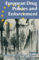 European Drug Policies and Enforcement 0333652215 Book Cover