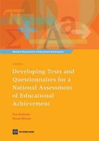 Developing Tests and Questionnaires for a National Assessment of Educational Achievement [With CDROM] 0821374974 Book Cover