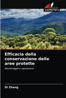 Efficacia della conservazione delle aree protette: Monitoraggio e valutazione 6204048678 Book Cover