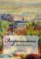 Impressions: Art And Poetry 1985847183 Book Cover
