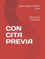 CON CITA PREVIA: Aforismos y Greguerías B09HNPF9T3 Book Cover