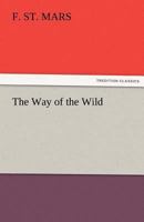 The Way of the Wild 1374825050 Book Cover