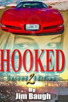 Hooked: Based on the Story of Jim Baugh Outdoors 0615501095 Book Cover