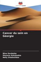 Cancer du sein en Géorgie 6209323936 Book Cover