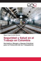 Seguridad y Salud en el Trabajo en Colombia (Spanish Edition) 6200022615 Book Cover
