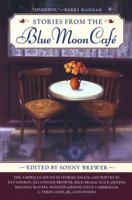 Stories From the Blue Moon Cafe