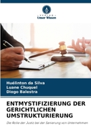 Entmystifizierung Der Gerichtlichen Umstrukturierung (German Edition) 6209860273 Book Cover