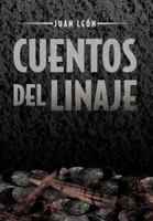 Cuentos del Linaje 1463320167 Book Cover