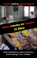 Beb?s Robados de Espa?a : El Libro 1735271616 Book Cover