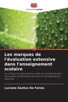 Les marques de l'évaluation extensive dans l'enseignement scolaire (French Edition) 620788597X Book Cover