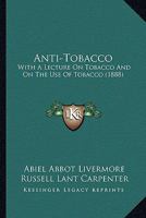 Anti-tobacco 1436779502 Book Cover