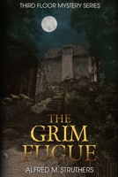 The Grim Fugue 0997639792 Book Cover