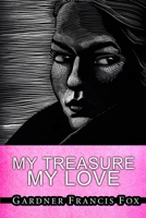 My Treasure My Love 1387668013 Book Cover