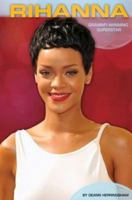 Rihanna: Grammy-Winning Superstar: Grammy-Winning Superstar 1624032273 Book Cover