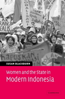 Women and the State in Modern Indonesia 0521104556 Book Cover