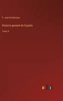 Historia general de España: Tomo 4 336811722X Book Cover