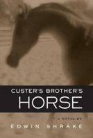 Custer's Brother's Horse 0971766789 Book Cover