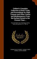 A Complete Collection Of State Trials And Proceedings For High Treason And Other Crimes And Misdemeanors From The Earliest Period To The Year 1783, Volume 33 1015927548 Book Cover