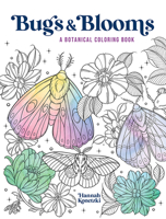 Bugs & Blooms: A Botanical Coloring Book 0486857182 Book Cover