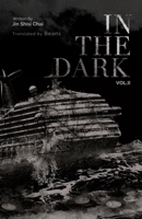 In the Dark: Volume 2 1956609032 Book Cover
