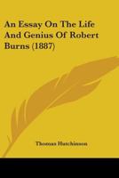 An Essay On The Life And Genius Of Robert Burns 1104012731 Book Cover