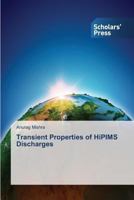 Transient Properties of Hipims Discharges 3639716469 Book Cover