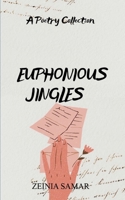 Euphonious Jingles B0DZNQGFD8 Book Cover