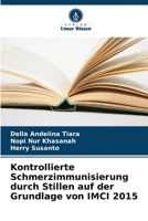 Kontrollierte Schmerzimmunisierung durch Stillen auf der Grundlage von IMCI 2015 6205831295 Book Cover