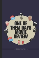 One of Them Days Movie Review: Exploring Humor Adventure and Financial Struggle B0DYDW1G9T Book Cover