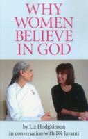 Why Women Believe in God 1780992211 Book Cover