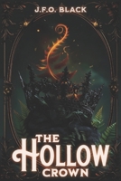 The Hollow Crown (Rebels of Flame and Fern) B0GMNS1LWR Book Cover