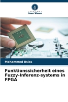Funktionssicherheit eines Fuzzy-Inferenz-systems in FPGA (German Edition) 6208005159 Book Cover