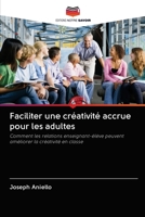 Faciliter une créativité accrue pour les adultes 6202895470 Book Cover