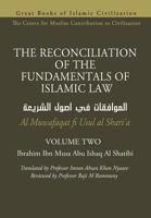 The Reconciliation of the Fundamentals of Islamic Law - Volume 2 - Al Muwafaqat Fi Usul Al Shari'a 1793191727 Book Cover