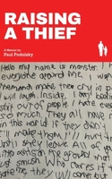 Raising a Thief B08BDT98XL Book Cover
