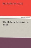 The Midnight Passenger 1530186668 Book Cover